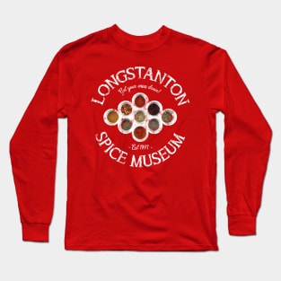 Longstanton Spice Museum Long Sleeve T-Shirt